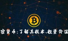 BRW数字加密货币：了解其技术、投资价值及市场